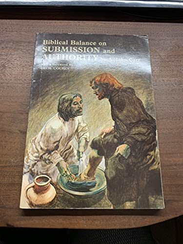 Biblical Balance on Submission and Authority