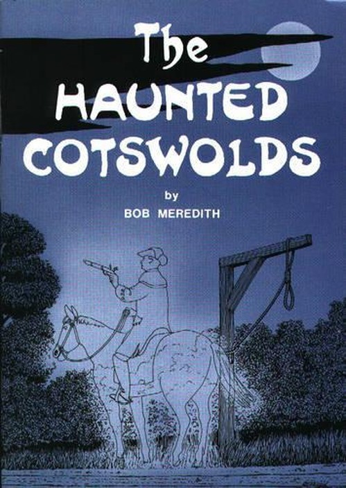 The Haunted Cotswolds