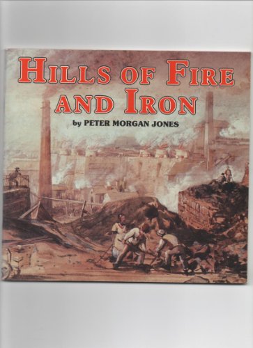 Hills of Fire and Iron