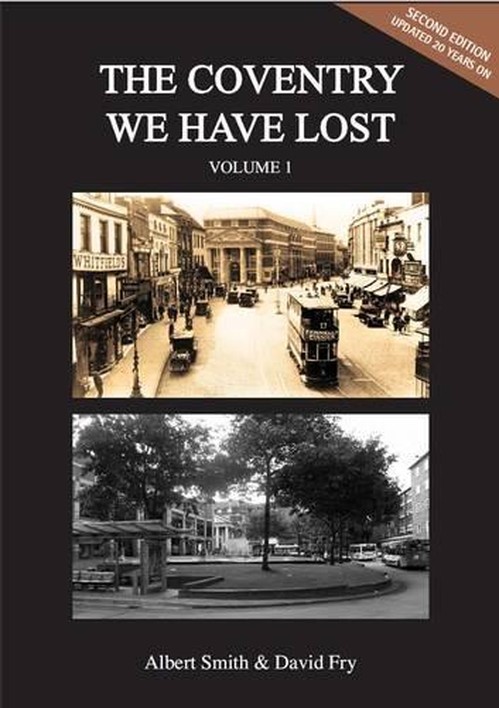 The Coventry We Have Lost