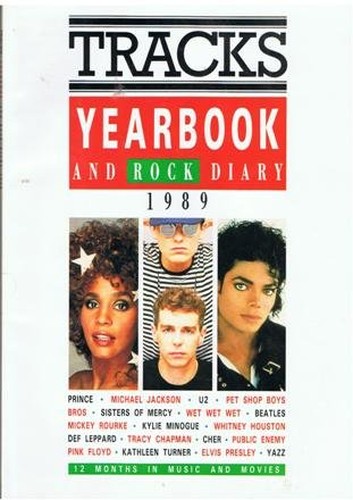 Tracks Yearbook and Rock Diary 1989