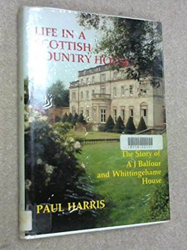 Life in a Scottish Country House