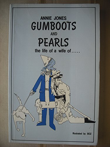 Gumboots and Pearls