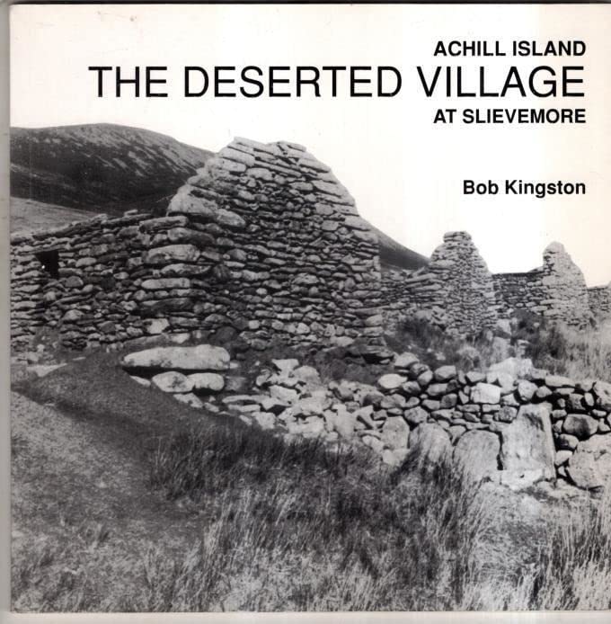 The deserted village: At Slievemore : a study