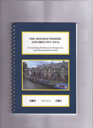 Monmouthshire and Brecon Canal (Incorporating the