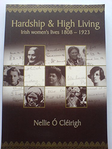 Hardship and High Living