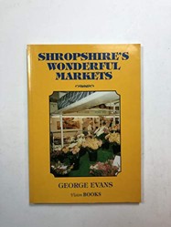 Shropshire's Wonderful Markets