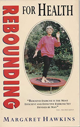 Rebounding for Health