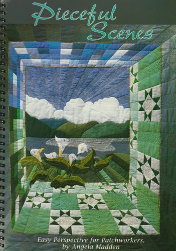 'Pieceful Scenes'