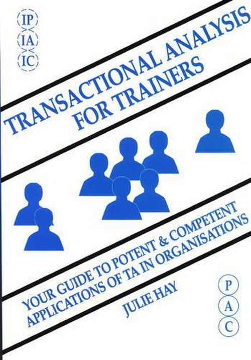 Transactional Analysis For Trainers