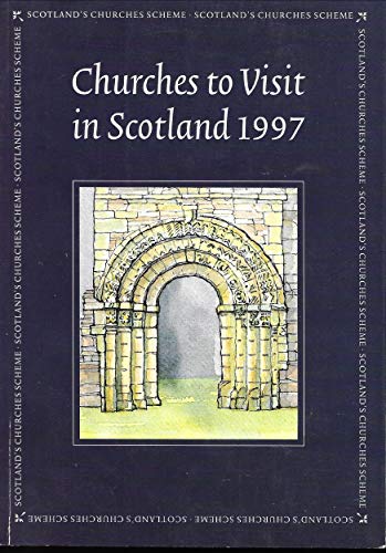 Churches to Visit in Scotland