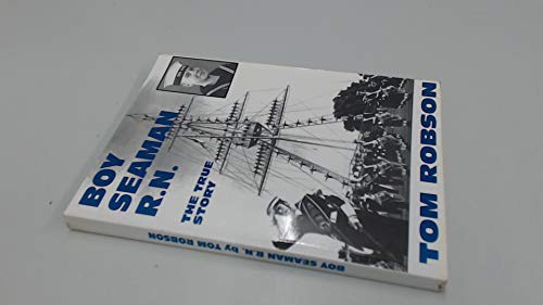 Boy Seaman R. N.: The True Story