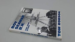 Boy Seaman R. N.: The True Story