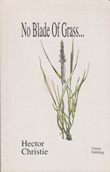 No Blade of Grass....