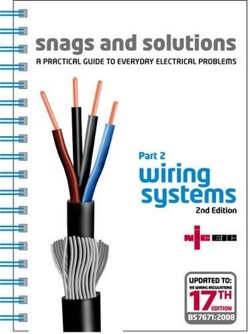 Snags and Solutions - a Practical Guide to Everyday Electrical Problems