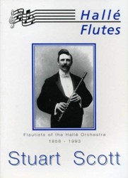 Halle Flutes: Flautists of the Halle Orchestra 1858-1993