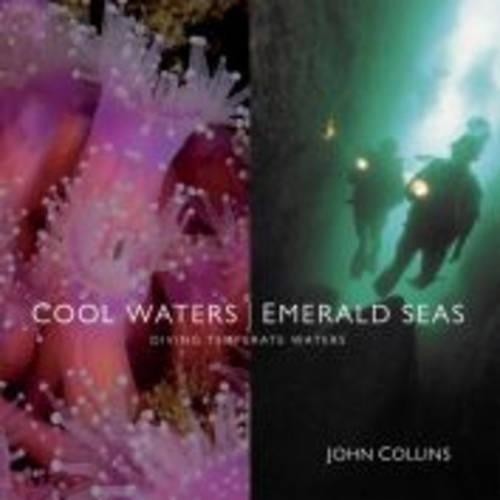 Cool Waters, Emerald Seas