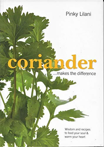 Coriander Makes the Difference
