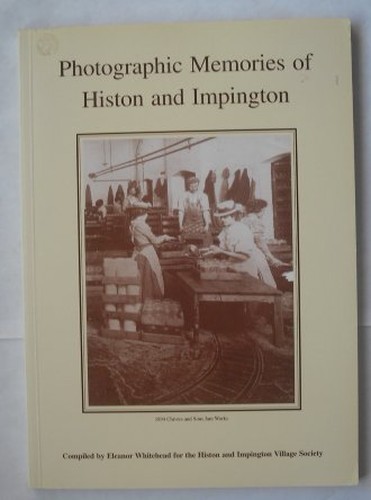 Photographic Memories of Histon and Impington
