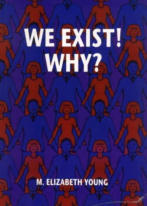 We Exist!