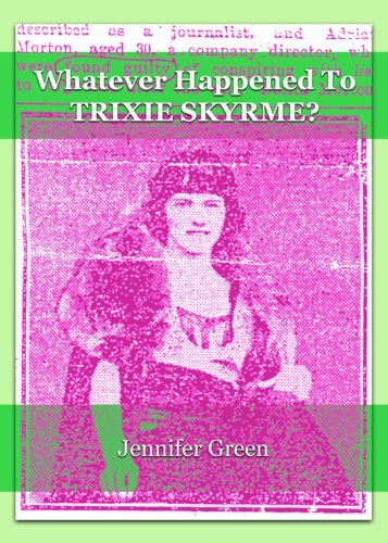 Whatever Happened to Trixie Skyrme