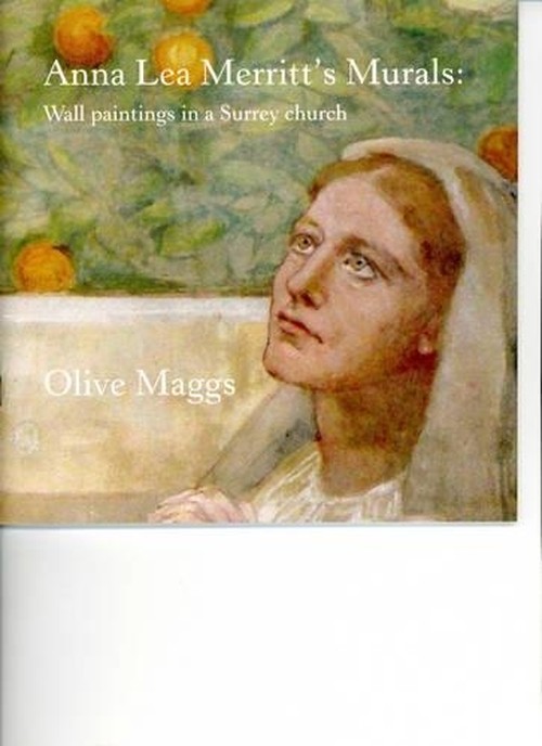 Anna Lea Merritt's Murals: Wall Paintings in a Surrey Church