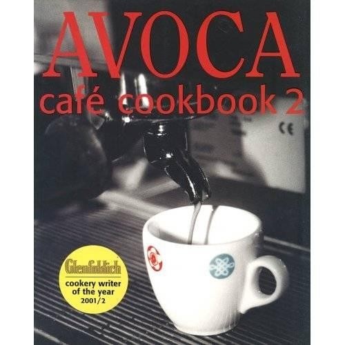Avoca Cafe Cookbook