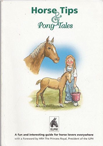 Horse Tips and Pony Tales