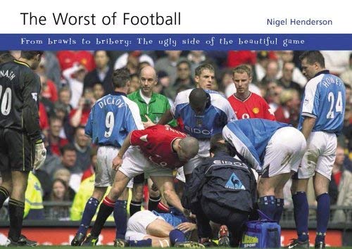 The Worst of Football