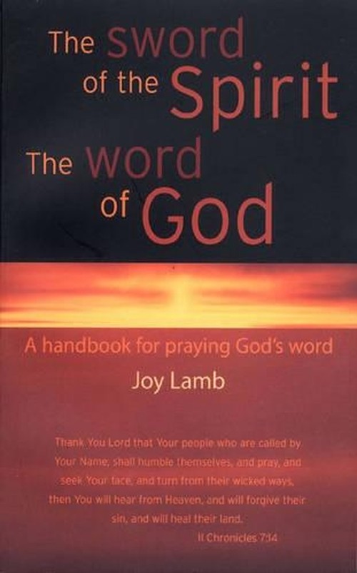 The Sword of the Spirit the Word of God