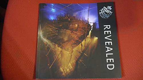 The Mary Rose Revealed