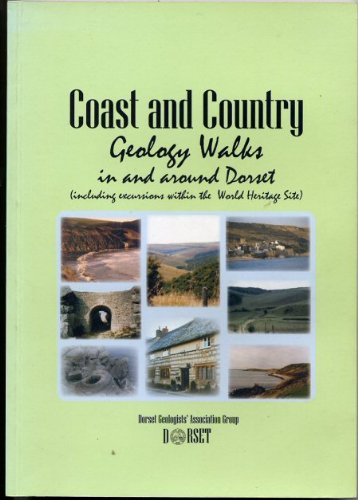 Coast and Country Geology Walks in and Around Dorset