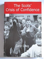 The Scots' Crisis of Confidence