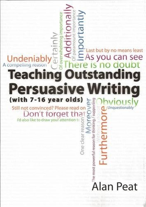 Teaching Outstanding Persuasive Writing