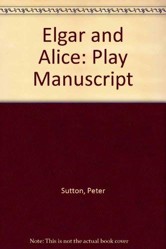 Elgar and Alice