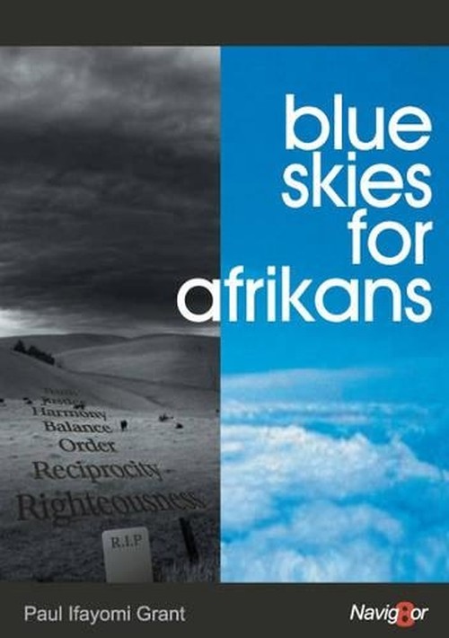 Blue Skies for Afrikans