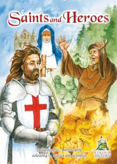Saints and Heroes