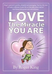 Love the Miracle You are
