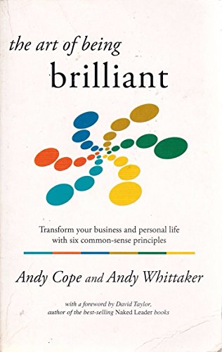 The Art of Being Brilliant