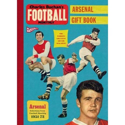 Charles Buchan's Arsenal Gift Book