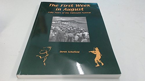 The First Week in August