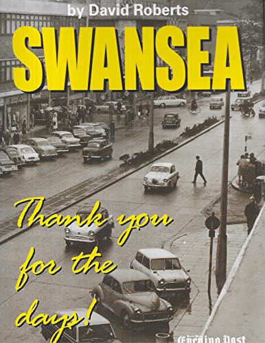 Swansea Thank You for the Days