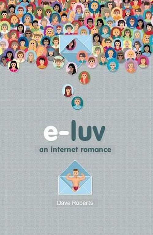 E-luv: An Internet Romance