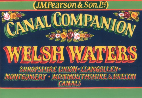Welsh Waters Canal Companion