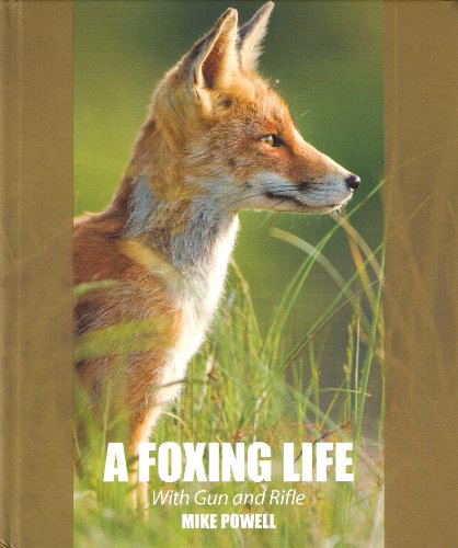 A Foxing Life with Gun and Rifle