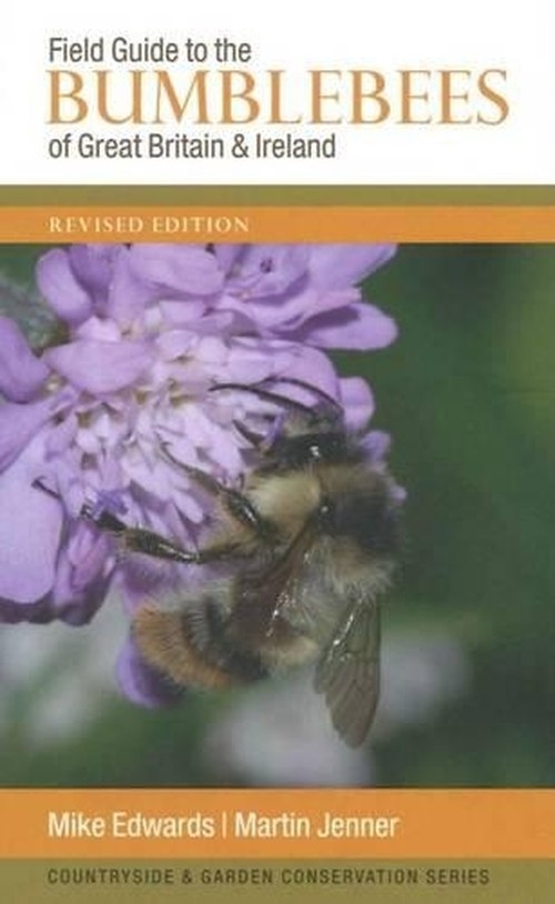 Field Guide to the Bumblebees of Great Britain and Ireland