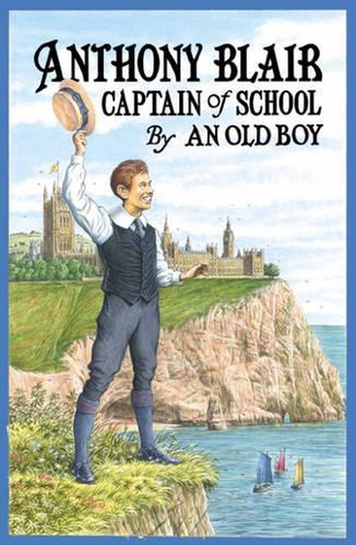 Anthony Blair, Captain of School