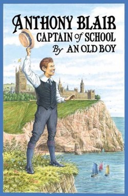 Anthony Blair, Captain of School