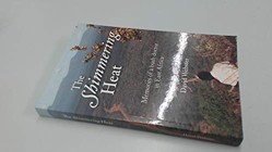 The shimmering heat: memories of a bush doctor in East Africa