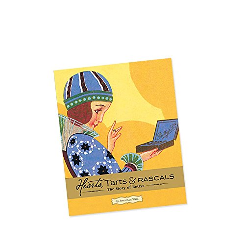 Hearts, Tarts & Rascals: The Story of Bettys